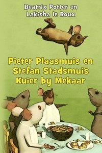bokomslag Pieter Plaasmuis en Stefan Stadsmuis Kuier by Mekaar