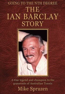 bokomslag The Ian Barclay Story