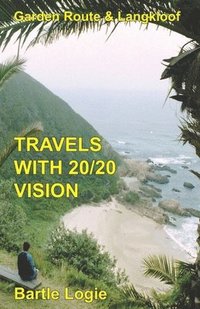 bokomslag Travels with 20/20 Vision