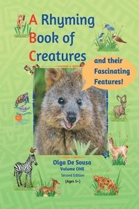 bokomslag Rhyming Book of Creatures and their Fascinating Features!