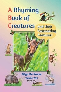 bokomslag Rhyming Book of Creatures and their Fascinating Features!