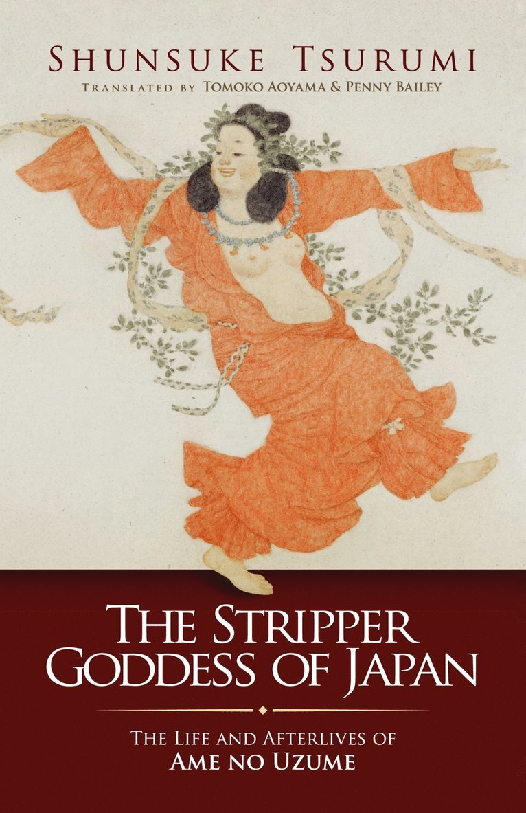 Shunsuke Tsurumi - Stripper Goddess of Japan, Häftad