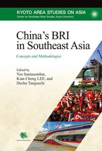 bokomslag China's Bri in Southeast Asia: Concepts and Methodologies