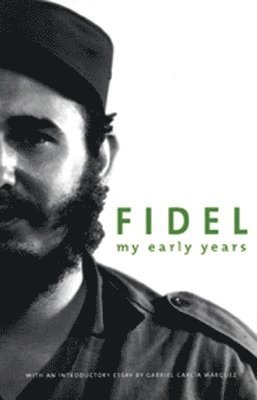 Fidel Castro, Deborah Shnookal - My Early Years, Häftad