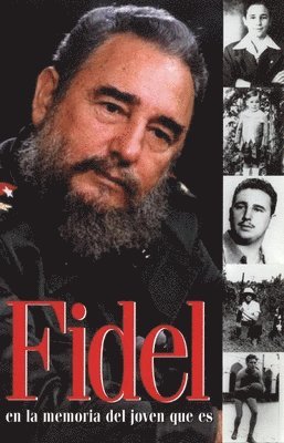 bokomslag Fidel En La Memoria del Joven Que Es
