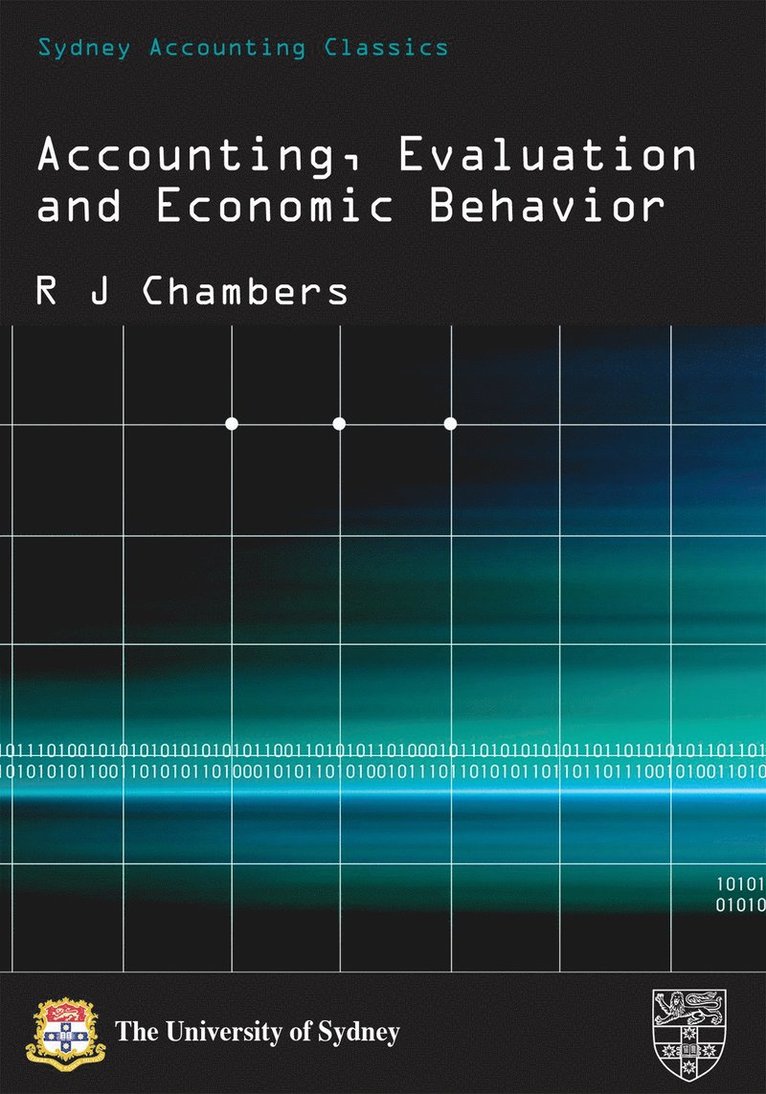 Raymond J. Chambers - Accounting, Evaluation and Economic Behavior, Häftad