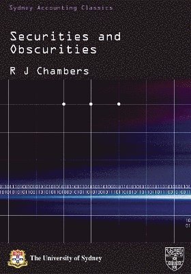 Raymond J. Chambers - Securities and Obscurities, Häftad