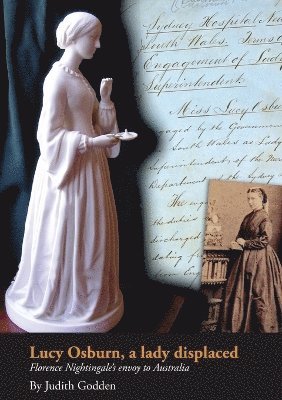 Judith Godden - Lucy Osburn, a Lady Displaced, Häftad