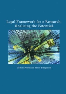 Legal Framework for e-Research