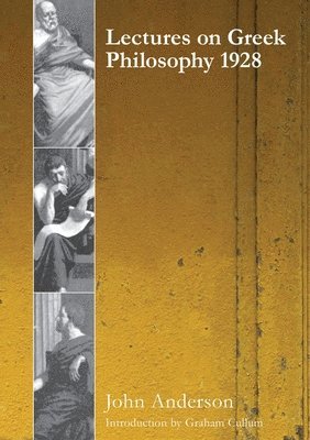 bokomslag Lectures on Greek Philosophy 1928
