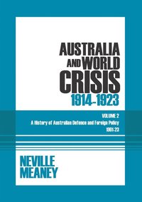 bokomslag Australia and World Crisis, 1914-1923