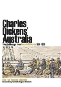 bokomslag Charles Dickens' Australia: Selected Essays from Household Words 1850-1859