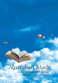 bokomslag Australian Made: A Multicultural Reader