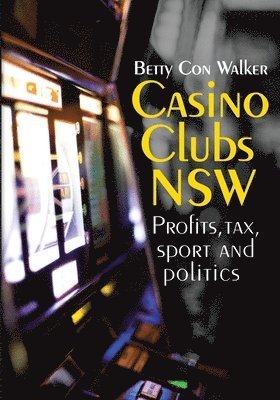 Betty Con Walker, Con Walker, Betty - Casino Clubs NSW, Häftad