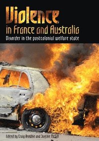 bokomslag Violence in France and Australia