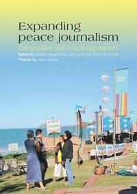 bokomslag Expanding Peace Journalism