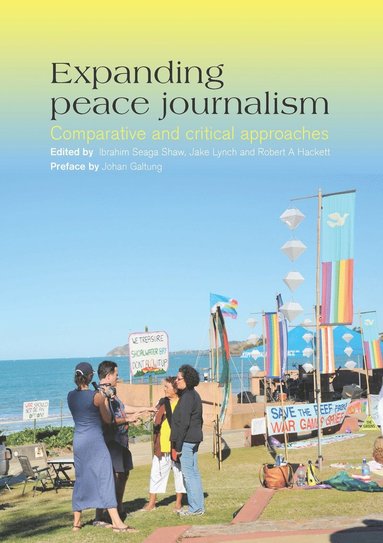 bokomslag Expanding Peace Journalism