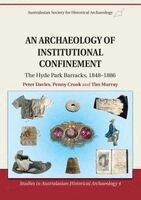 Peter Davies, Penny Crook - An Archaeology of Institutional Confinement, Häftad