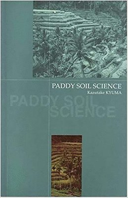 bokomslag Paddy Soil Science