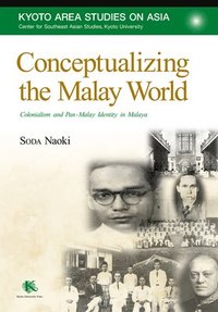 bokomslag Conceptualizing the Malay World