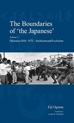 Eiji Oguma - Boundaries of 'the Japanese', Inbunden