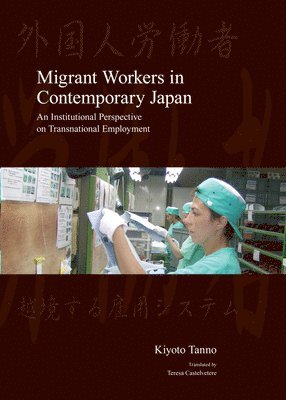 bokomslag Migrant Workers in Contemporary Japan