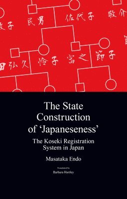 bokomslag The State Construction of 'Japaneseness'