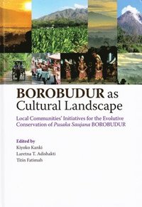 bokomslag Borobudur as Cultural Landscape