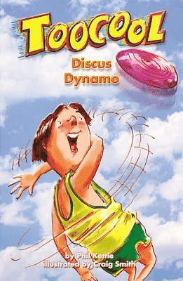 Phil Kettle - Discus Dynamo - TooCool Series, Häftad