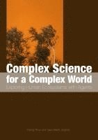 bokomslag Complex Science for a Complex World: Exploring Human Ecosystems with Agents