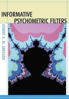 Informative Psychometric Filters 1