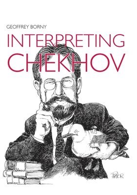 Interpreting Chekhov 1