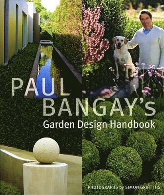 bokomslag Paul Bangay's Garden Design Handbook