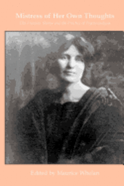 Mistress of her own thoughts: Ella Freeman Sharpe and the Practice of Psychoanalysis 1