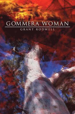 Grant Rodwell - Gommera Woman, Häftad