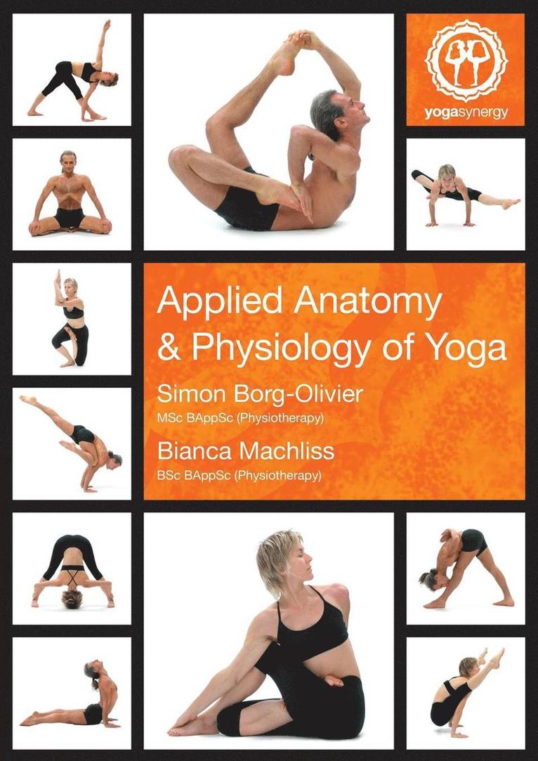 Applied Anatomy and Physiology of Yoga 1