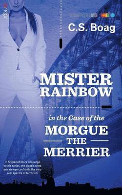 C S Boag, C. S. Boag - Case of the Morgue the Merrier, Häftad