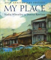Nadia Wheatley - My Place, Häftad
