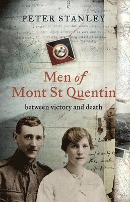 Men of Mont St Quentin 1