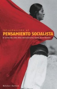 bokomslag Introduccion Al Pensamiento Socialista