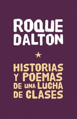 bokomslag Historias Y Poemas De Una Lucha De Clases