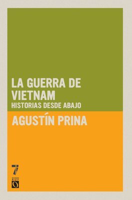 Agustin Prina - La Guerra De Vietnam, Häftad