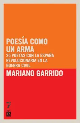 Mariano Garrido - Poesia Como Un Arma, Häftad. Tillgänglighet: Lägg i varukorg