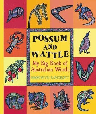 Possum and Wattle