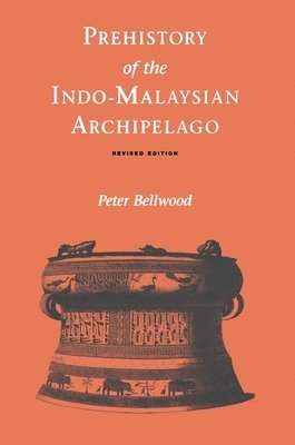 bokomslag Prehistory of the Indo-Malaysian Archipelago