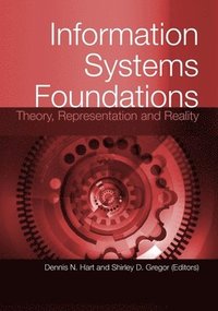 bokomslag Information Systems Foundations: Theory, Representation and Reality