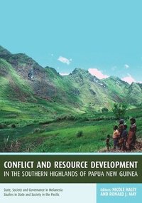 bokomslag Conflict and Resource Development in the Southern Highlands of Papua New Guinea