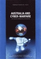 Gary Waters, Desmond Ball, Ian Dudgeon - Australia and Cyber-warfare, Häftad