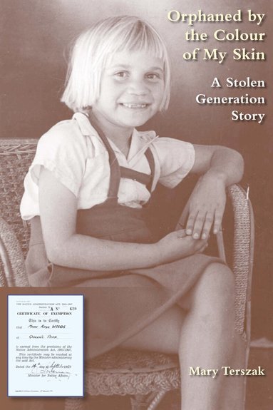 Mary Terszak - Orphaned by the Colour of My Skin, Häftad