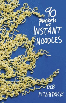 Ninety Packets of Instant Noodles 1